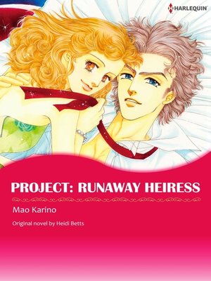 cover image of Project: Runaway Heiress